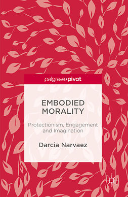 Narvaez, Darcia - Embodied Morality, ebook