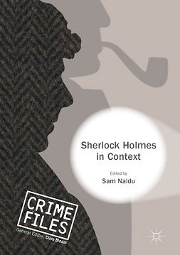 Naidu, Sam - Sherlock Holmes in Context, e-bok