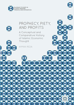 Reda, Ayman - Prophecy, Piety, and Profits, e-bok