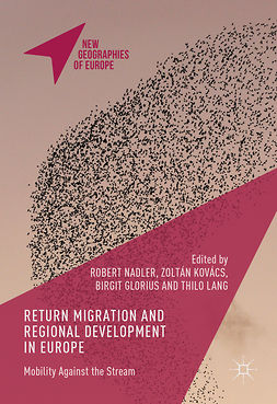 Glorius, Birgit - Return Migration and Regional Development in Europe, ebook