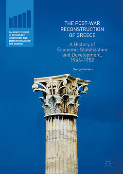 Politakis, George - The Post-War Reconstruction of Greece, e-bok