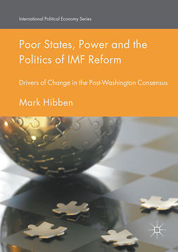 Hibben, Mark - Poor States, Power and the Politics of IMF Reform, ebook