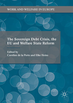 Heins, Elke - The Sovereign Debt Crisis, the EU and Welfare State Reform, ebook