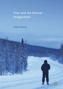 Gronstad, Asbjorn - Film and the Ethical Imagination, ebook