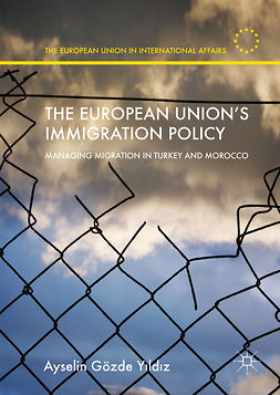 Yıldız, Ayselin Gözde - The European Union’s Immigration Policy, ebook