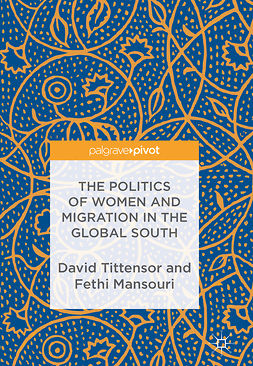 Mansouri, Fethi - The Politics of Women and Migration in the Global South, ebook