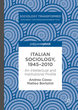 Bortolini, Matteo - Italian Sociology,1945–2010, ebook