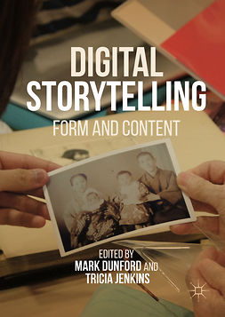 Dunford, Mark - Digital Storytelling, e-kirja