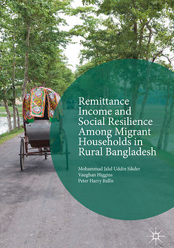 Ballis, Peter Harry - Remittance Income and Social Resilience among Migrant Households in Rural Bangladesh, ebook