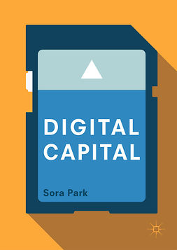 Park, Sora - Digital Capital, e-bok