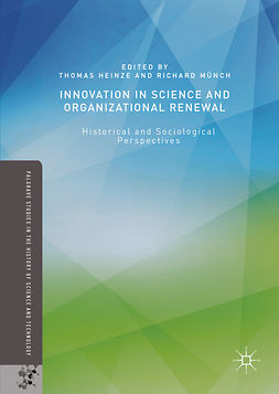 Heinze, Thomas - Innovation in Science and Organizational Renewal, ebook