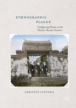 Lynteris, Christos - Ethnographic Plague, ebook