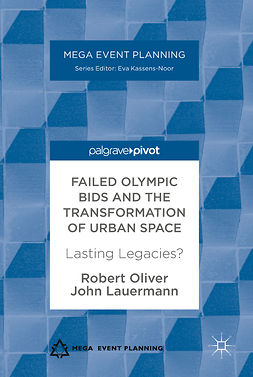 Lauermann, John - Failed Olympic Bids and the Transformation of Urban Space, e-kirja