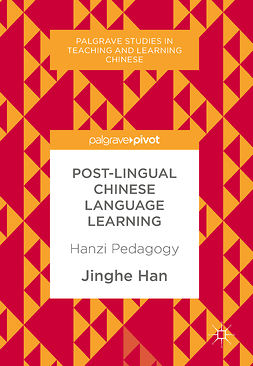 Han, Jinghe - Post-Lingual Chinese Language Learning, ebook