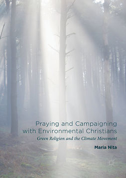 Nita, Maria - Praying and Campaigning with Environmental Christians, ebook