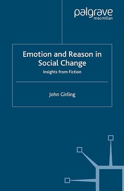 Girling, John - Emotion and Reason in Social Change, e-bok