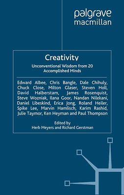 Gerstman, Richard - Creativity: Unconventional Wisdom from 20 Accomplished Minds, ebook