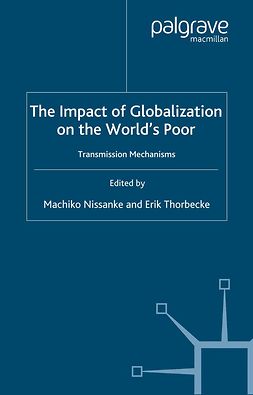 Nissanke, Machiko - The Impact of Globalization on the World’s Poor, ebook