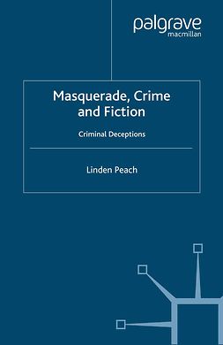 Peach, Linden - Masquerade, Crime and Fiction, e-kirja