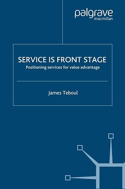 Teboul, James - Service is Front Stage, ebook