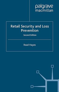 Hayes, Read - Retail Security and Loss Prevention, e-bok