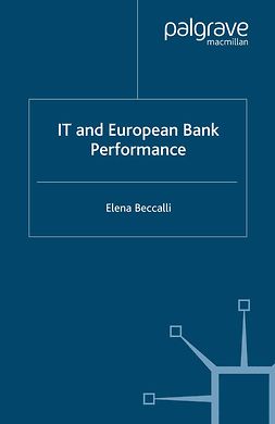 Beccalli, Elena - IT and European Bank Performance, e-kirja