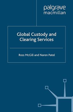 McGill, Ross - Global Custody and Clearing Services, e-kirja