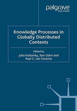 Fenema, Paul C. - Knowledge Processes in Globally Distributed Contexts, ebook
