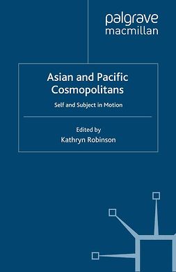 Robinson, Kathryn - Asian and Pacific Cosmopolitans, ebook