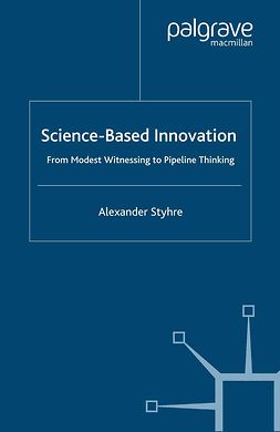 Styhre, Alexander - Science-Based Innovation, e-kirja