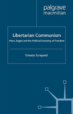 Screpanti, Ernesto - Libertarian Communism, e-bok