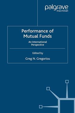 Gregoriou, Greg N. - Performance of Mutual Funds, ebook