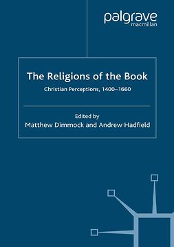 Dimmock, Matthew - The Religions of the Book, e-bok