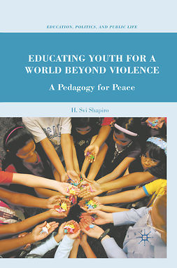 Shapiro, H. Svi - Educating Youth for a World beyond Violence, ebook