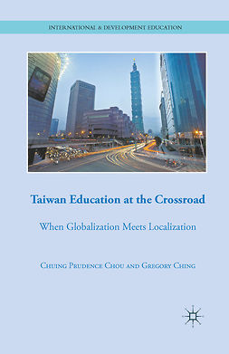 Ching, Gregory - Taiwan Education at the Crossroad, e-bok