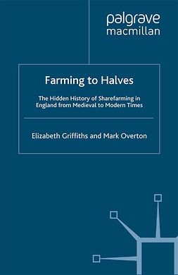 Griffiths, Elizabeth - Farming to Halves, ebook