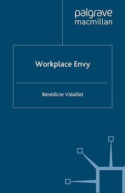 Vidaillet, Bénédicte - Workplace Envy, ebook