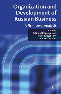 Dolgopyatova, Tatiana - Organization and Development of Russian Business, e-kirja