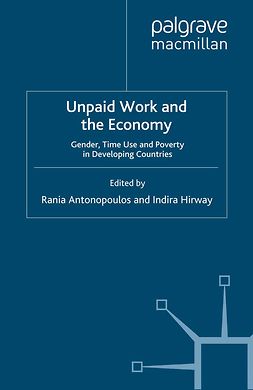 Antonopoulos, Rania - Unpaid Work and the Economy, ebook