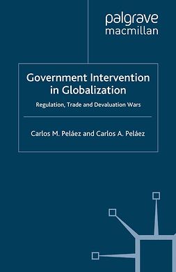 Peláez, Carlos A. - Government Intervention in Globalization, e-kirja