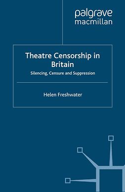 Freshwater, Helen - Theatre Censorship in Britain, ebook