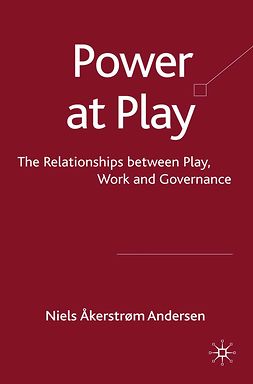 Andersen, Niels Åkerstrøm - Power at Play, ebook