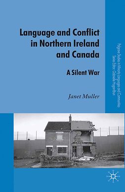 Muller, Janet - Language and Conflict in Northern Ireland and Canada, ebook