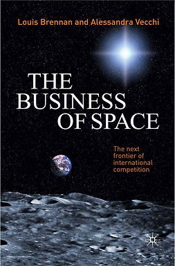 Brennan, Louis - The business of space, e-bok