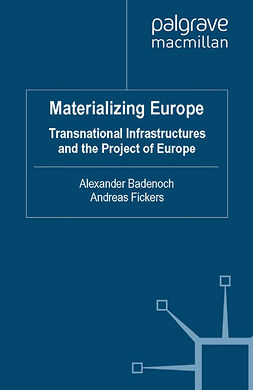 Badenoch, Alexander - Materializing Europe, ebook