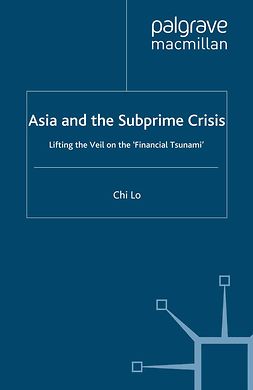 Lo, Chi - Asia and the Subprime Crisis, ebook
