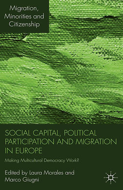 Giugni, Marco - Social Capital, Political Participation and Migration in Europe, ebook