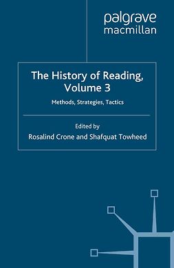 Crone, Rosalind - The History of Reading, Volume 3, ebook