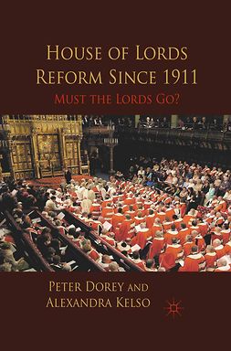 Dorey, Peter - House of Lords Reform Since 1911, ebook