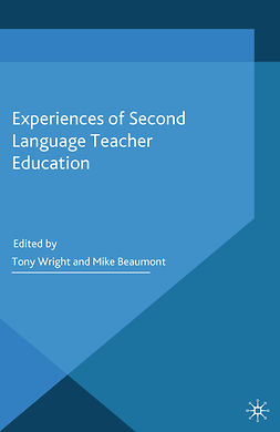 Beaumont, Mike - Experiences of Second Language Teacher Education, e-kirja